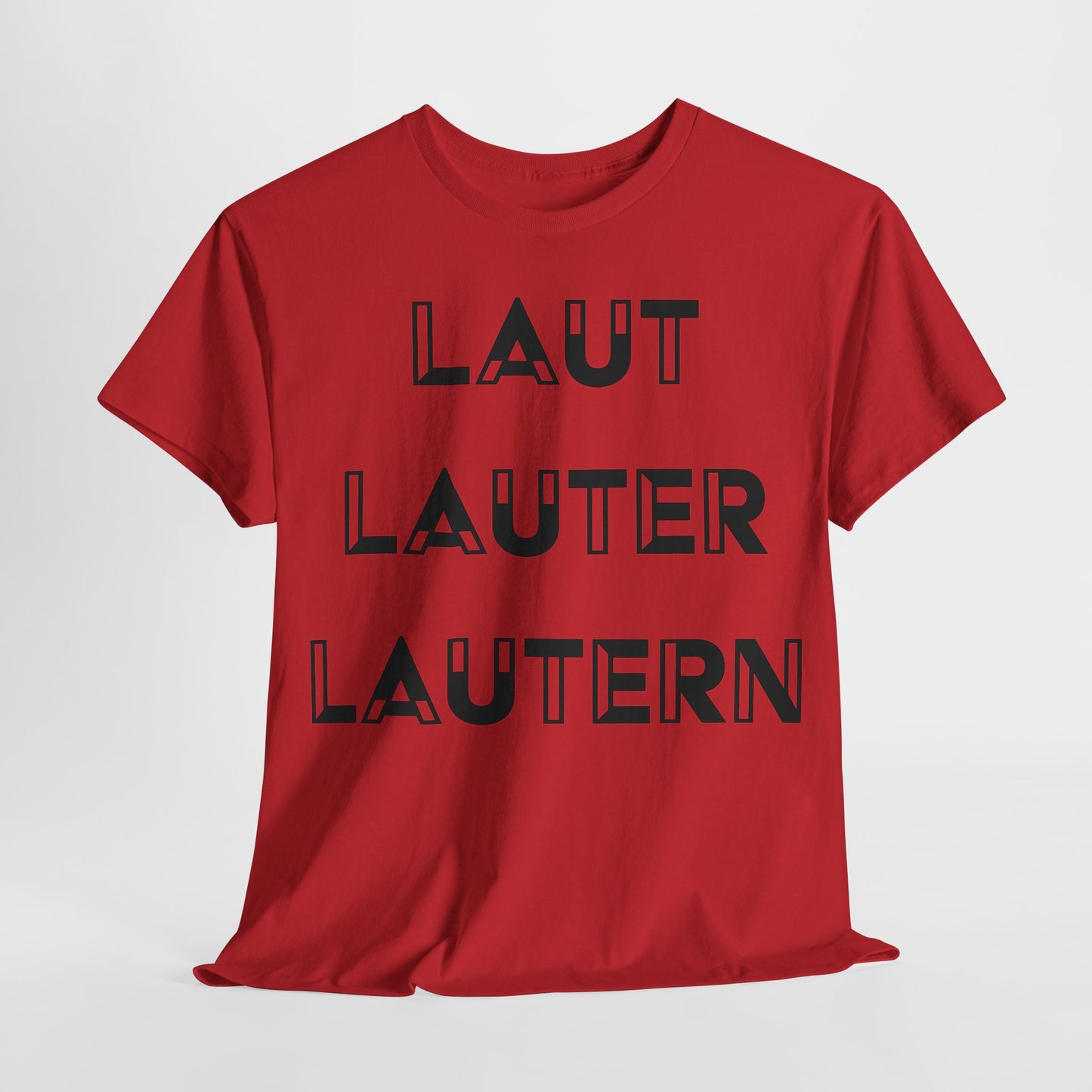 "Laut, Lauter, Lautern" Unisex Heavy Cotton Tee