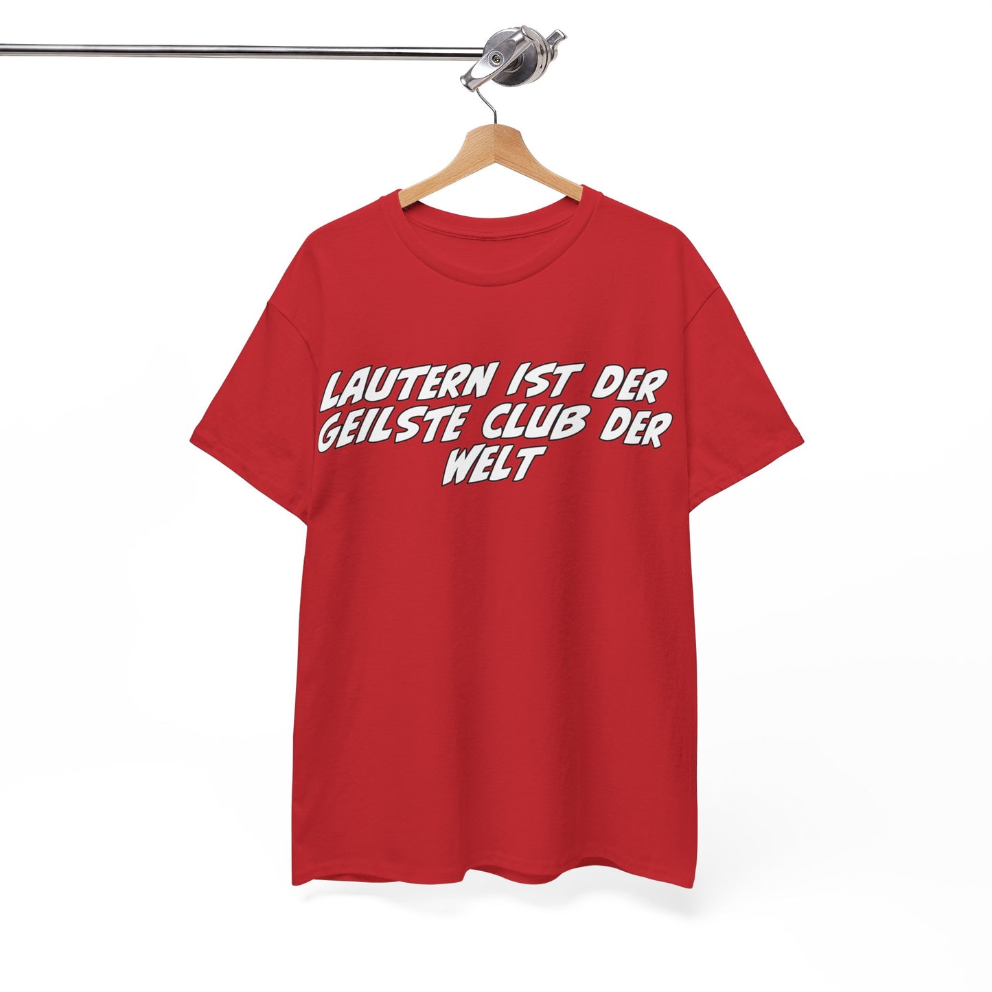 "Lautern ist der geilste Club" Unisex Heavy Cotton Tee